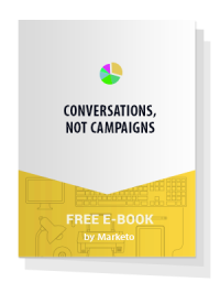 Conversations, Not Campaigns