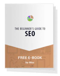 The Beginner’s Guide to SEO